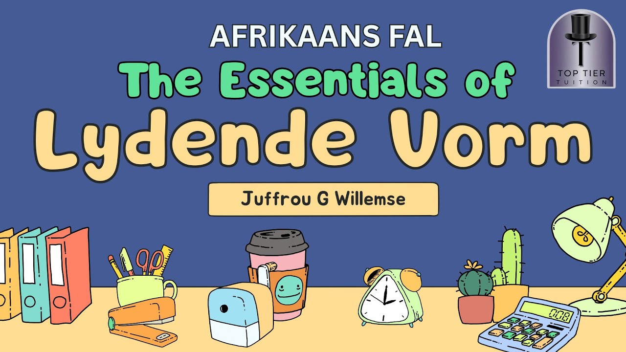 Lydende Vorm Finally Explained the SIMPLE and EASY WAY!| No More Tears Before Exams| Afrikaans FAL