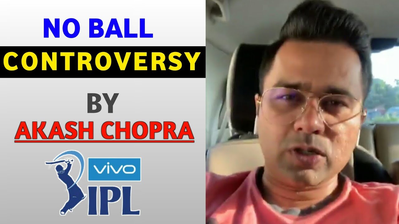 NO BALL Controversy Rcb Vs Mi 2019 By Akash chopra | No Ball Controversy IPL 2019 | RCB VS MI 2019 |