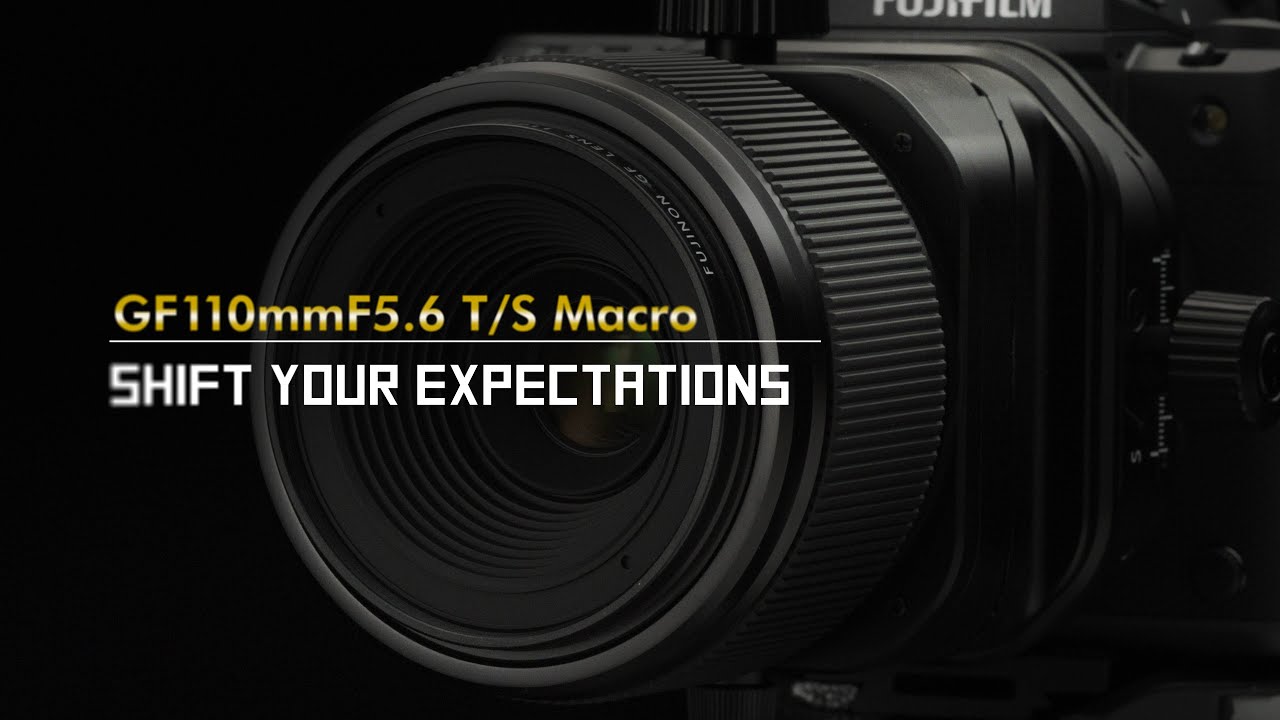 GF110mmF5.6 T/S Macro Promotional video/ FUJIFILM