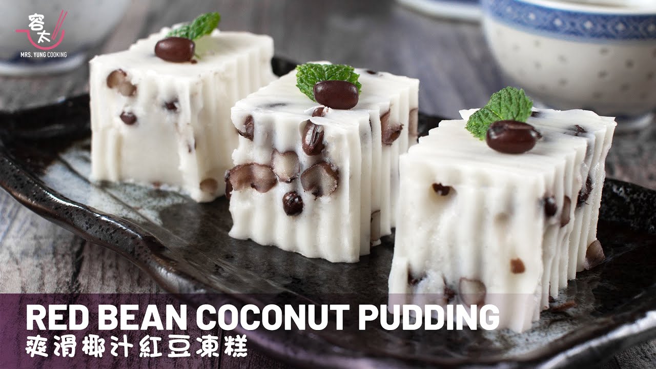 Red Bean Coconut Milk Pudding Recipe, Red Bean Cake, Red Bean Pudding | 爽滑椰汁紅豆凍糕