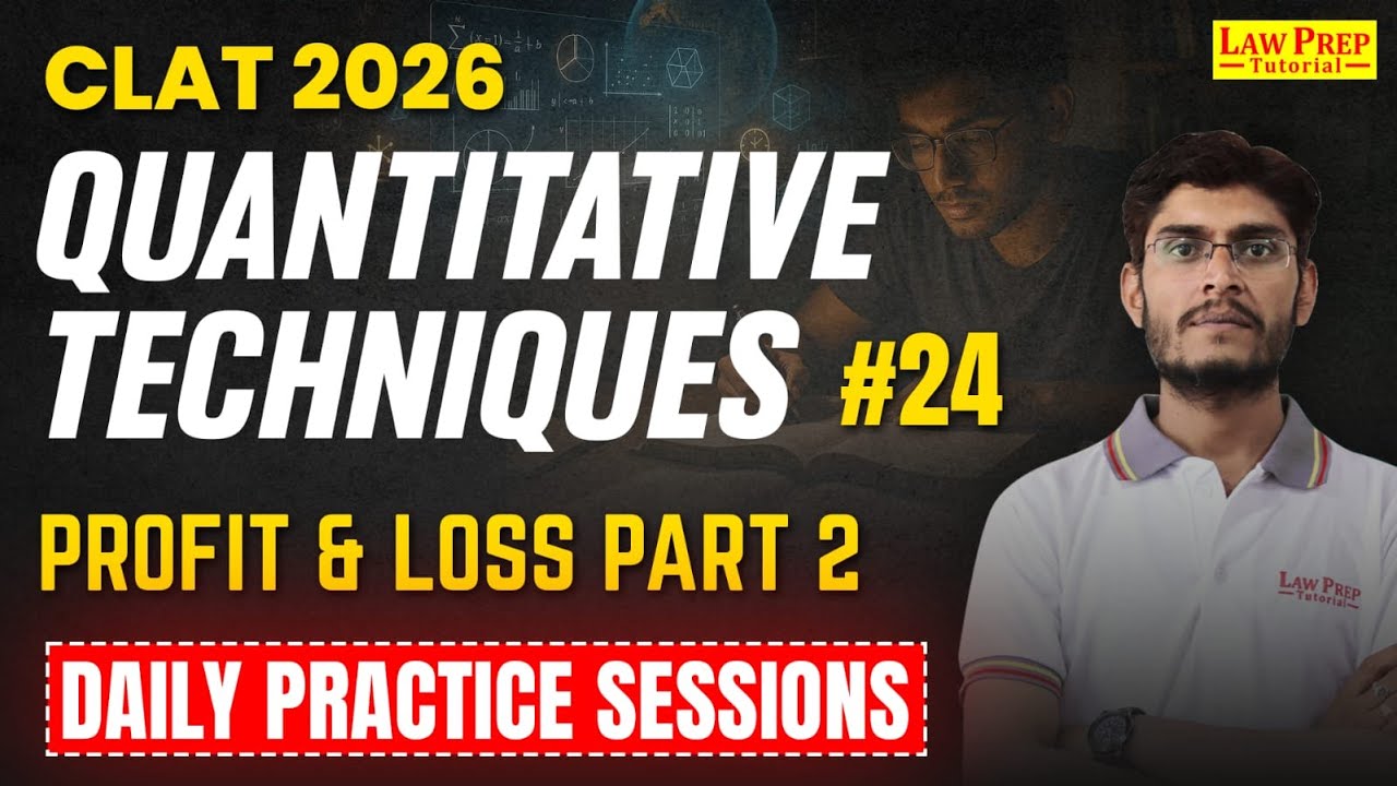 CLAT 2026 : Quantitative Techniques | Daily Practice Session | #24 | QT for CLAT By Nema Sir