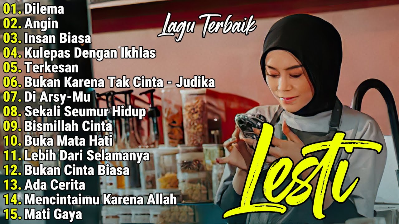 Lesti Full Album Terbaru 2025 🎄 Lagu Lesti Paling Enak Di Dengar 🎄 Angin 🎄 Dilema