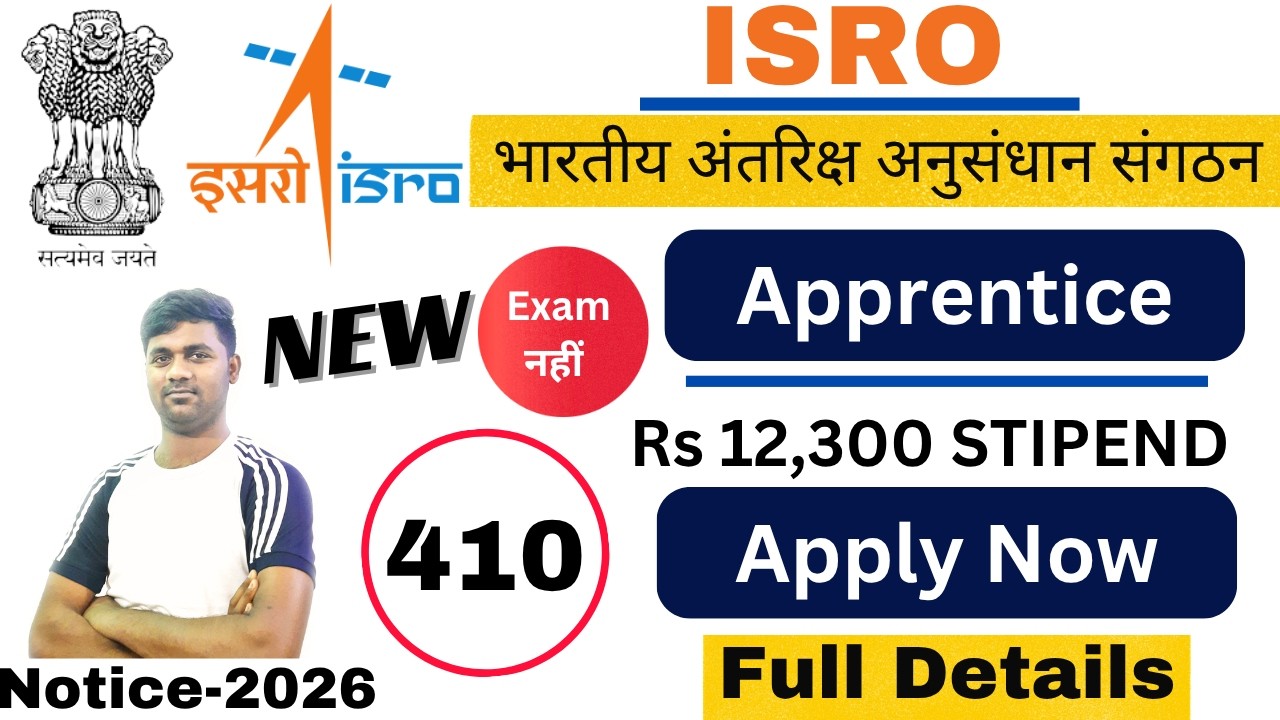 ISRO Apprentice Recruitment 2026 | 410 Vacancies | No Exam | ₹12,300 Stipend | URSC Apprentice 20...