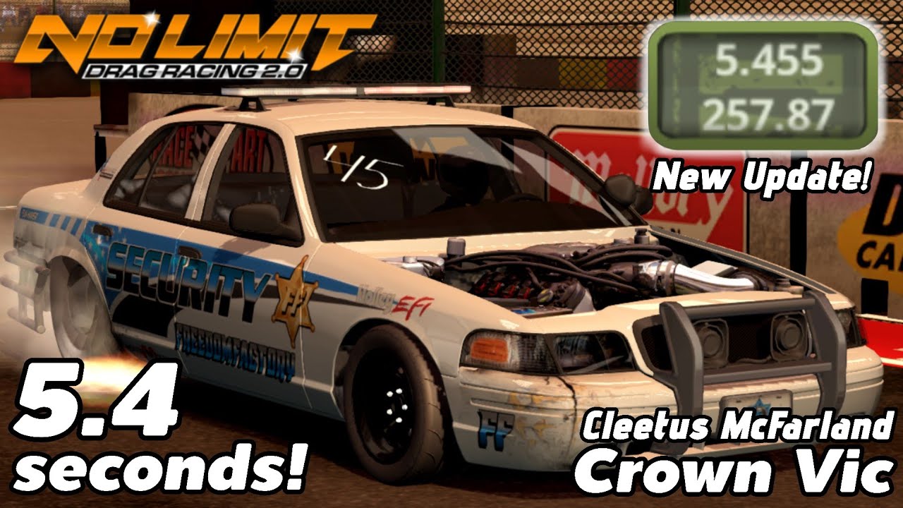 5.4 Seconds Crown Vic Tune! Cleetus McFarland Crown Victoria - NEW UPDATE | No Limit Drag Racing 2.0