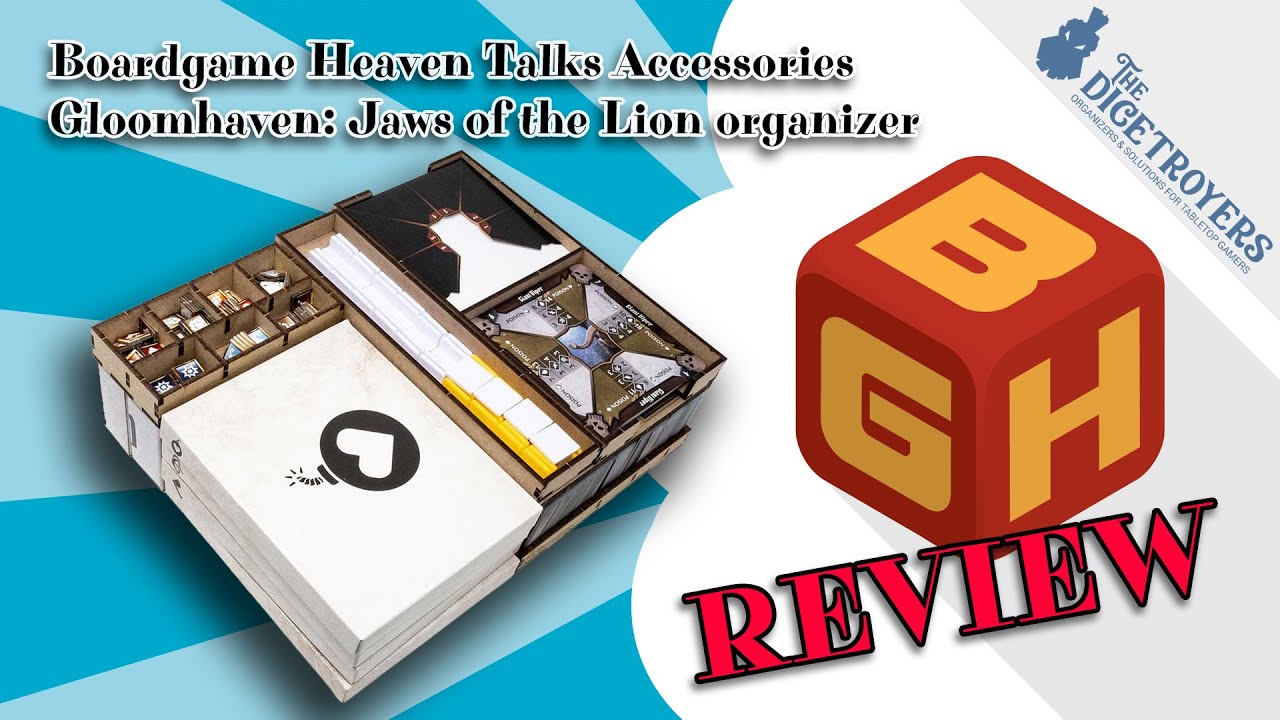 Board Game Heaven Talks Accessories 60: Gloomhaven Jaws of the Lion insert (The Dicetroyers)