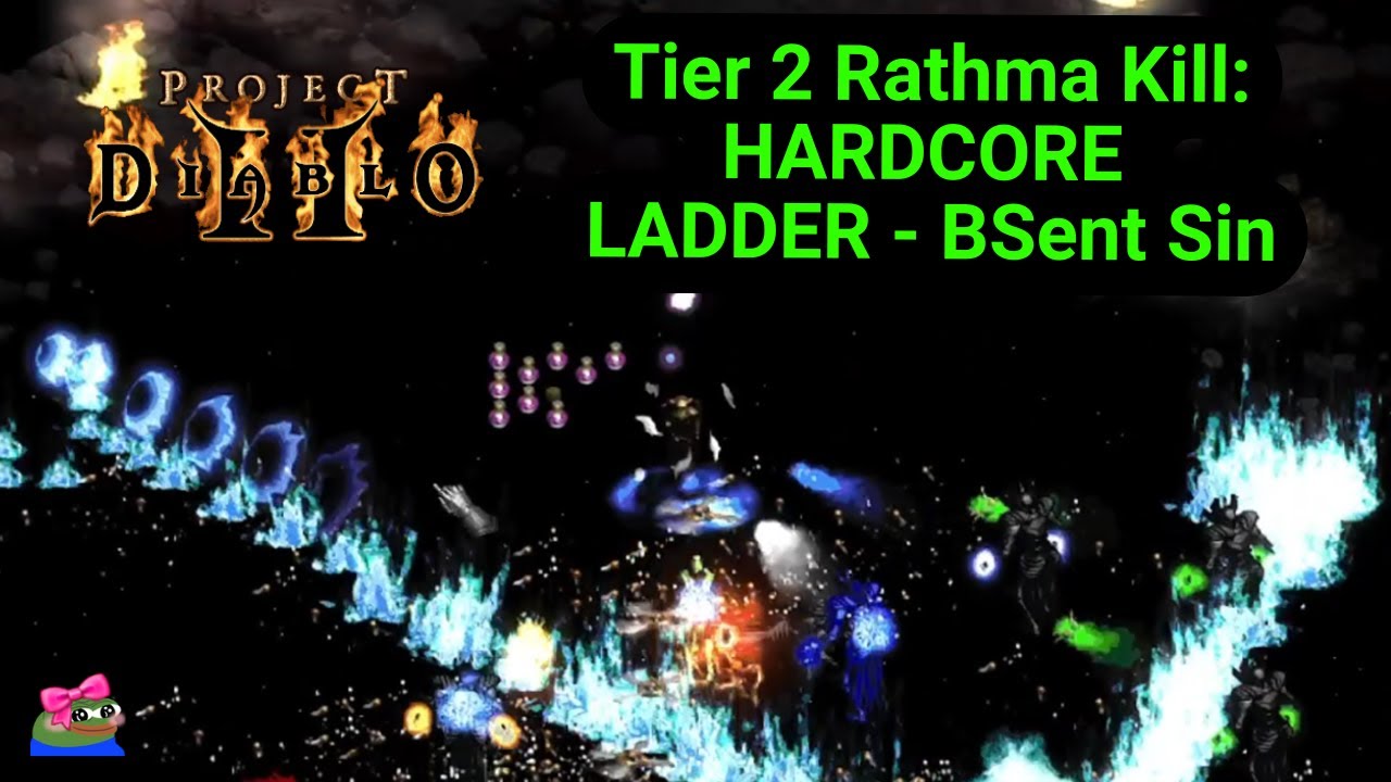 BSent Rathma kill, HC Ladder | Project Diablo II: Season 11 | Hardcore