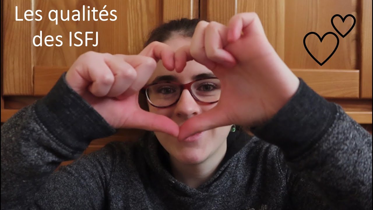 Les qualités des ISFJ
