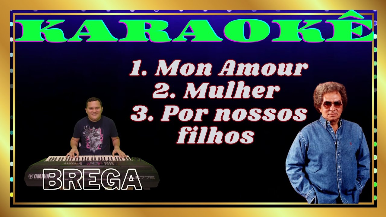 karaokê sequência Reginaldo Rossi