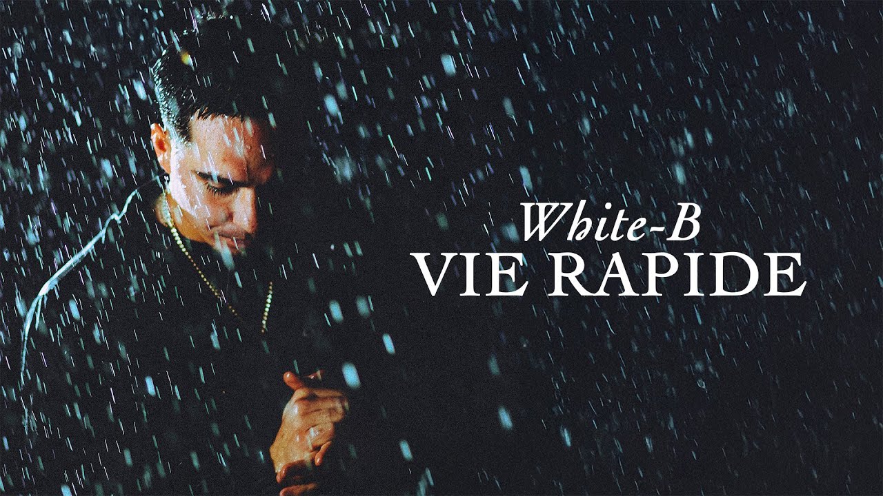 White-B - Vie rapide (Lyrics Video)