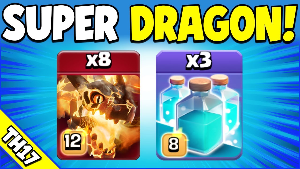 Easiest SUPER DRAGON Attack for 3 STARS! Easy TH17 Attack Strategy (Clash of Clans)