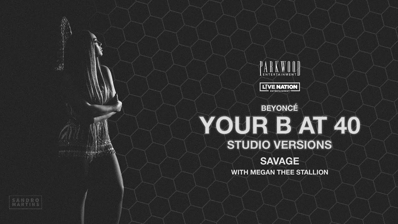 Beyoncé - Savage (With Megan Thee Stallion) (Your B at 40: Studio Versions)
