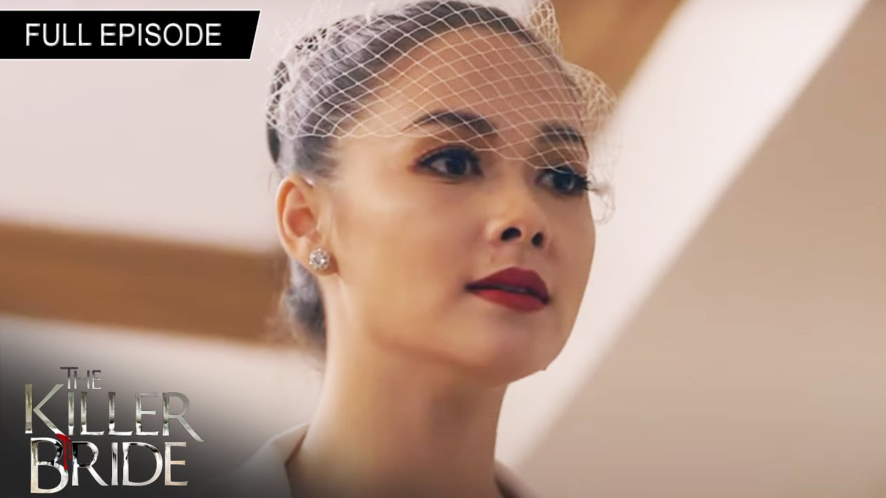 Full Episode 15 | The Killer Bride