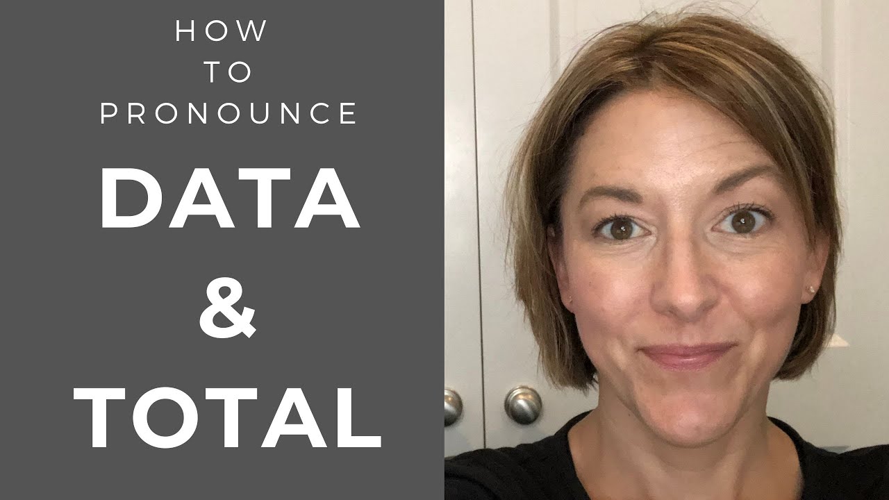 Learn to Pronounce DATA & TOTAL - American English Pronunciation Lesson #learnenglish