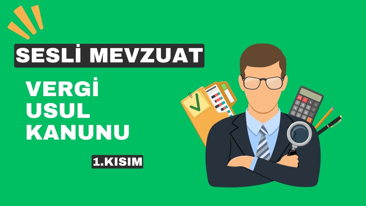 Vergi Usul Kanunu 1. Kısım