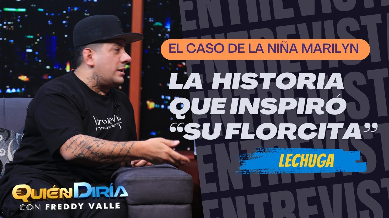 SU FLORCITA ¿QUE PASO CON MARILYN' ¿QUIEN FUE? | LECHUGA: AUTOR DE LA CANCION | AGRUPACION MARILYN