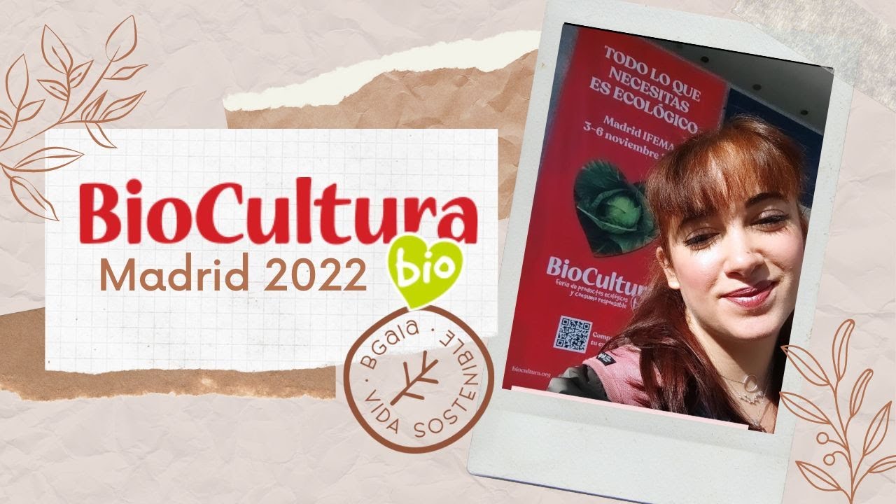 BioCultura Madrid 2022 || HAUL y mi experiencia 💚