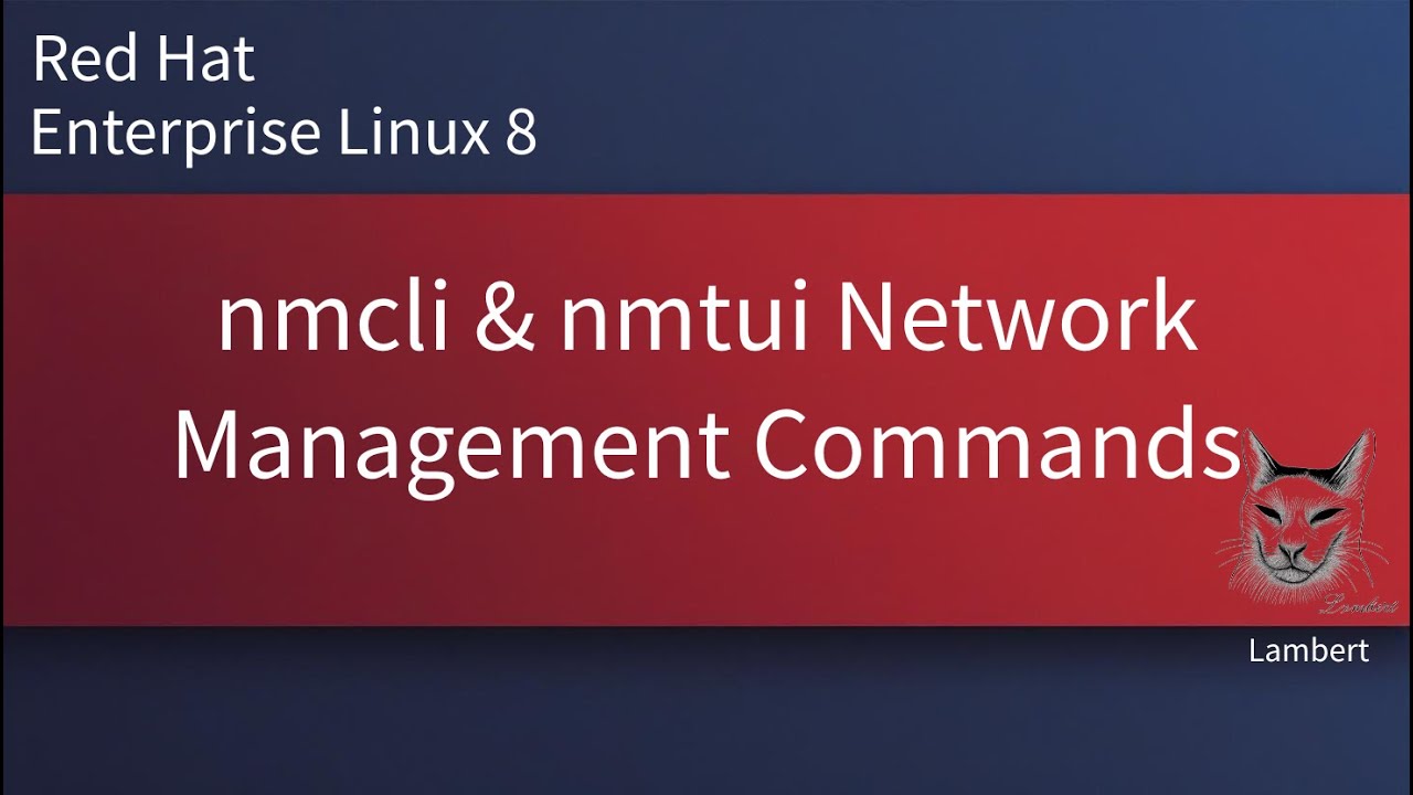 nmcli & nmtui Network Management Commands | RHEL8 | RHEL9