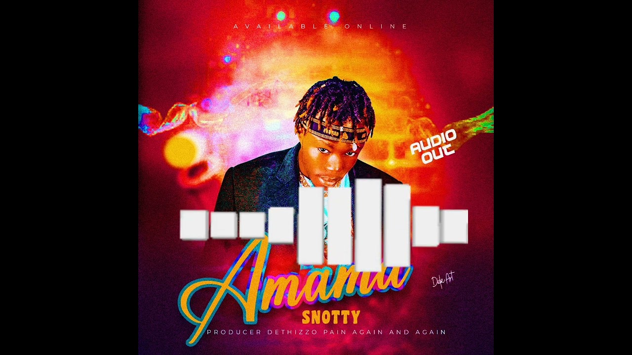 Snotty - AMAMA (Official Music Audio) | Afrobeat x Acholi Vibes 2025 🔥 