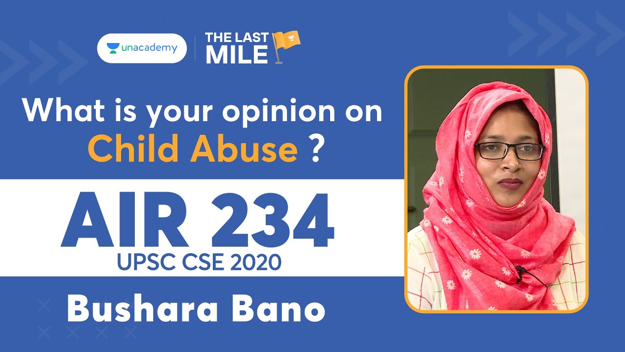 Bushra Bano Mock Interview | UPSC IAS 2021 Interview | What is your opinion on Child abuse ?