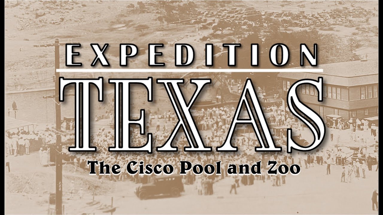 Expedition Texas - ET-1801 - CISCO POOL and ZOO (R)