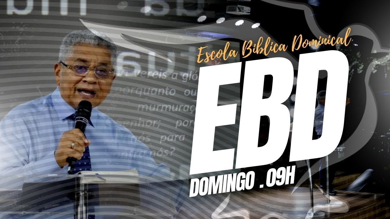 🔴 ESCOLA BÍBLICA DOMINICAL | IAD CHURCH