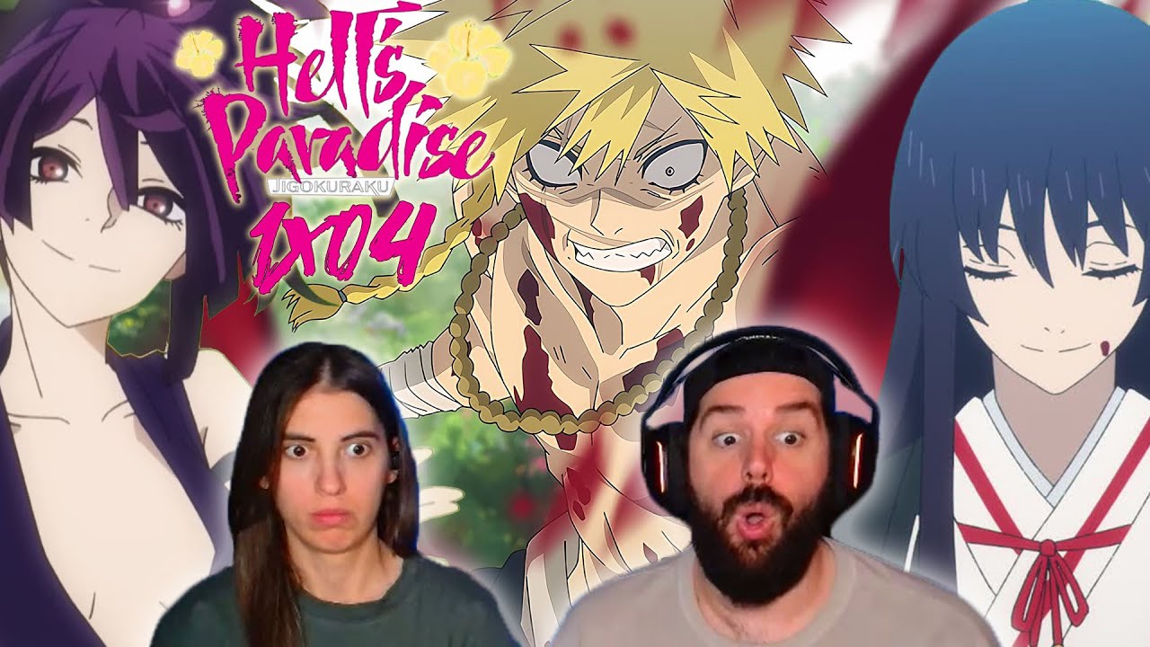 CONOCEMOS NUEVOS PERSONAJES Y SON GOD - REACCIÓN 1X04 JIGOKURAKU (HELL'S PARADISE)
