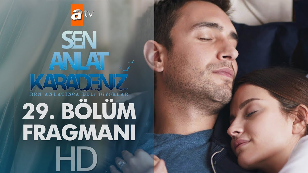 Sen Anlat Karadeniz 29. B&ouml;l&uuml;m Fragmanı