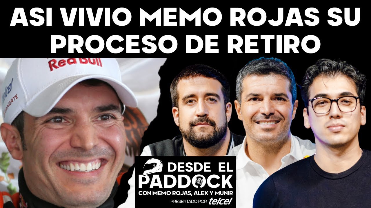 AS&Iacute; VIVI&Oacute; MEMO ROJAS SU PROCESO DE RETIRO  - DESDE EL PADDOCK - CAP&Iacute;TULO 2 CLIP