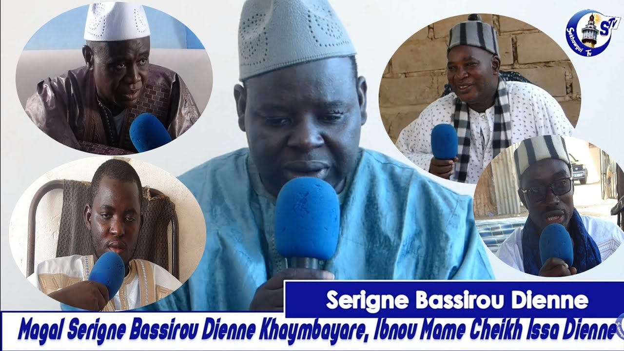 A la découverte de khaymbaye: Magal Serigne Bassirou Dienne Ibnu Cheikh Issa Dienne