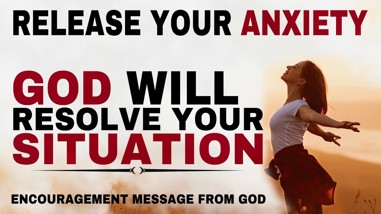 HOW GOD WILL RESOLVE YOUR SITUATION JUST STOP WORRYING - CHRISTIAN MOTIVATION