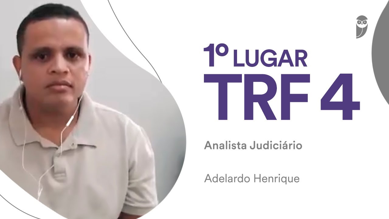 TRF 4: Adelardo Henrique, aprovado em 1° lugar para Analista Judiciário - Área Judiciária