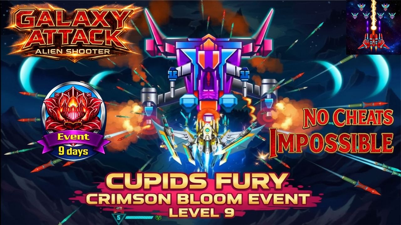 GALAXY ATTACK: Cupid's Fury Crimson Bloom Event Level 09 Boss Fight! 🚫 No Cheats | By Apache