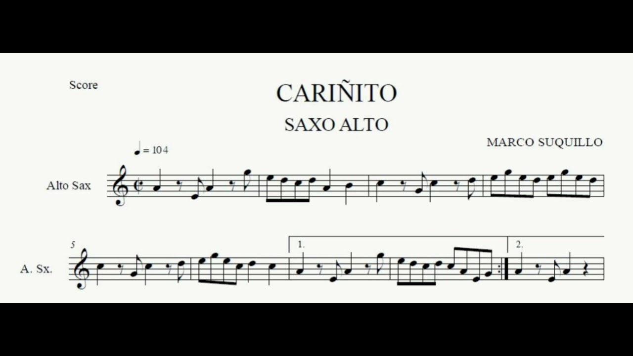 CARI&Ntilde;ITO | PARTITURA PARA SAXO ALTO (LEER LA DESCRIPCI&Oacute;N)