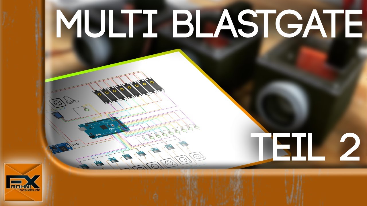 Das ultimative Blastgate System | Teil 2
