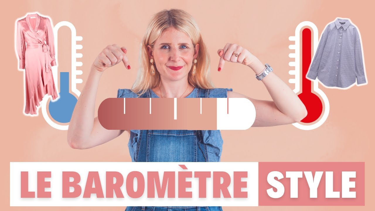 Trouvez votre Style Unique : LE GUIDE COMPLET I Baromètre style