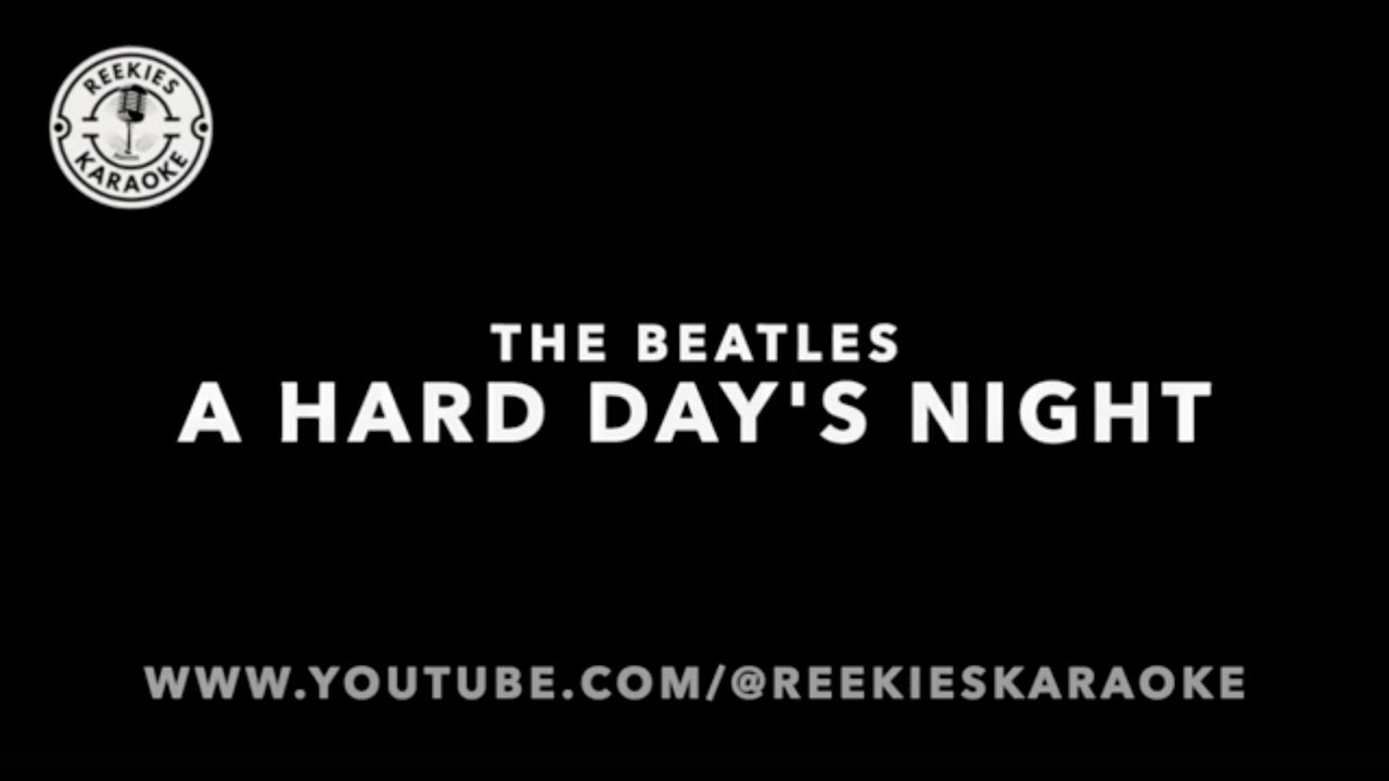 The Beatles | A Hard Day's Night | Karaoke