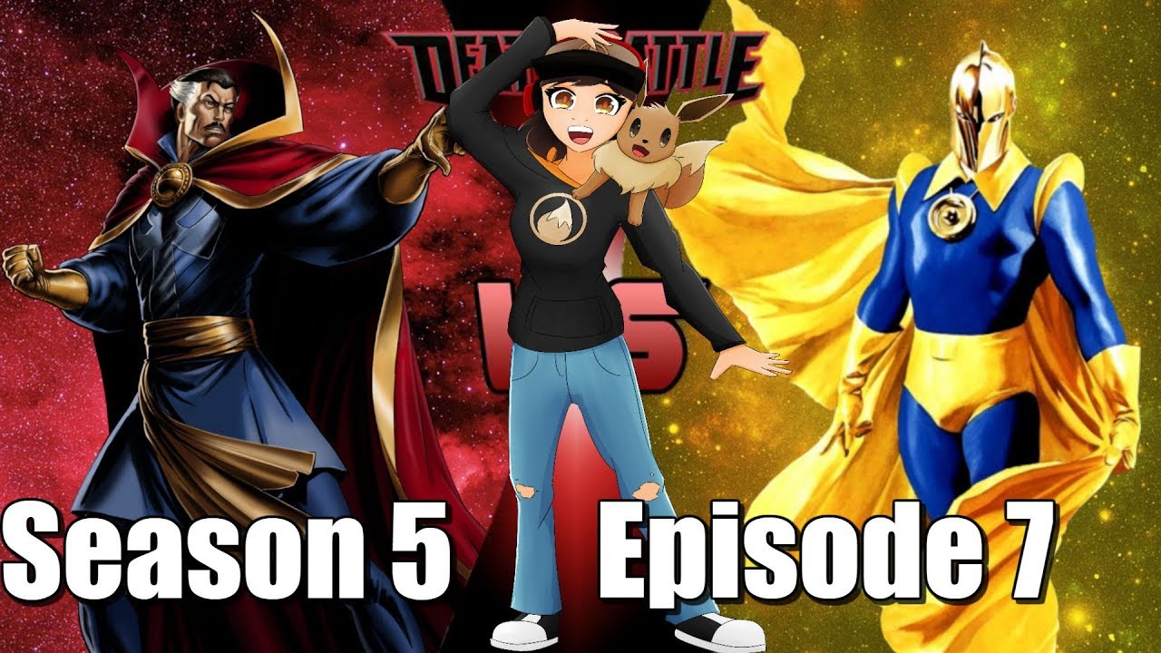 Death Battle S5 Ep.7: Dr. Strange vs Dr. Fate || Magical Duel!!!