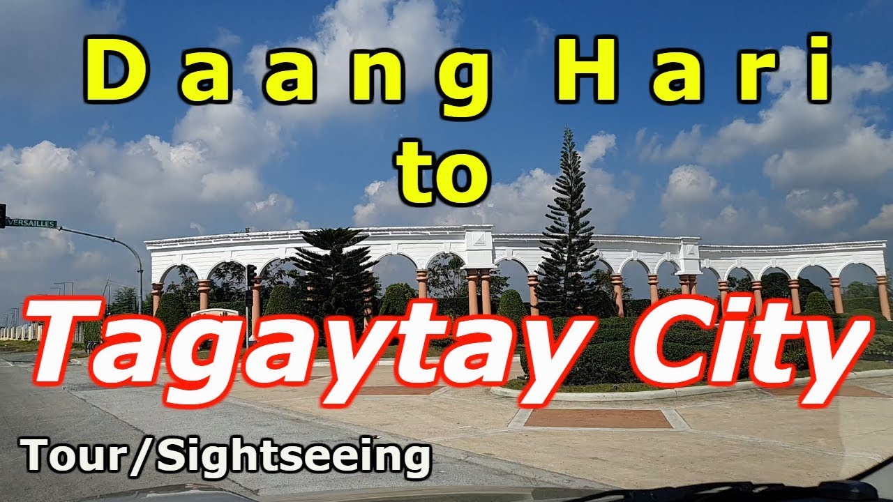DAANG HARI Update! Tagaytay City Tour 2019 Part 1. Most Visited Places in Tagaytay City.