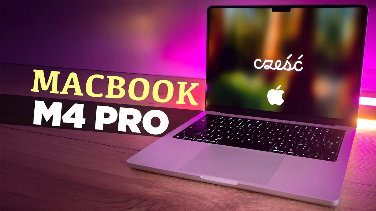MacBook Pro M4 - unboxing i pierwsze wrażenia! Czy to zmiana na lepsze?