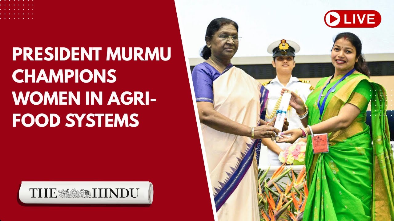 President Murmu graces the Global Conference on the Role of Women in Agri Food System
