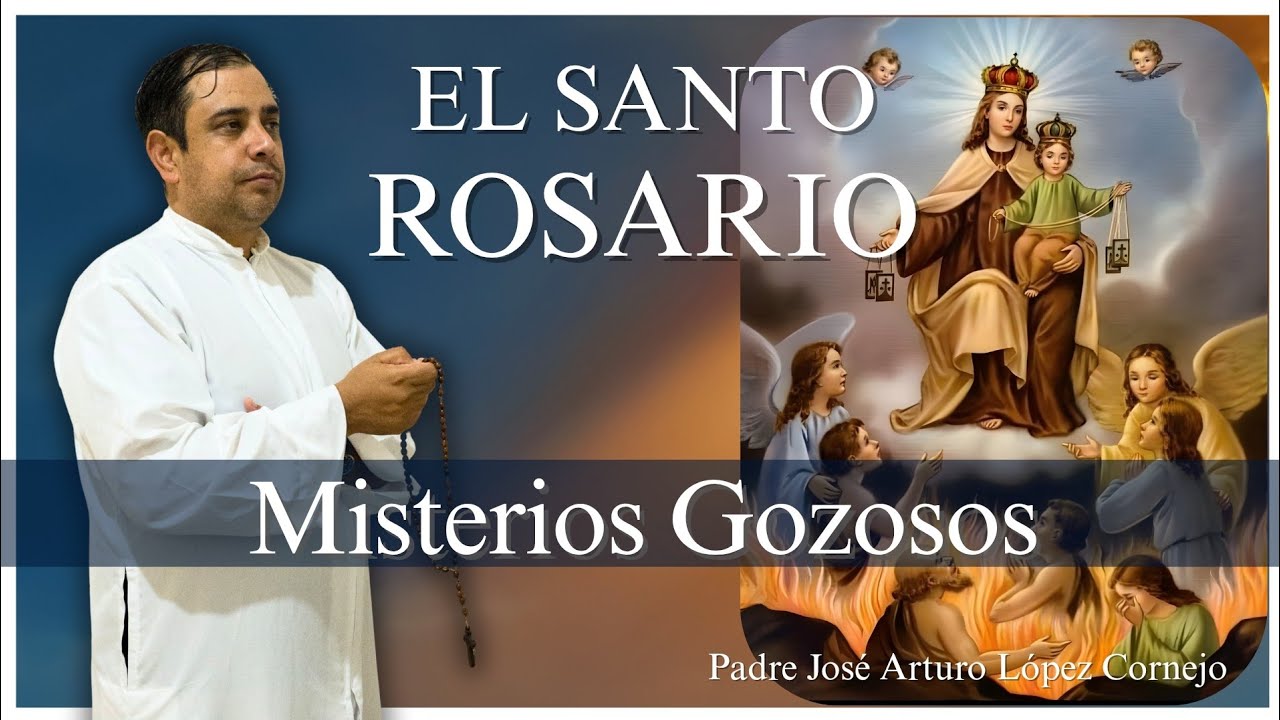 Rosario con el Padre Arturo - Misterios Gozosos