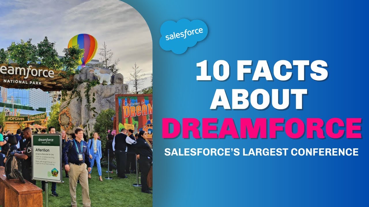 10 Facts About the Mega Conference Dreamforce