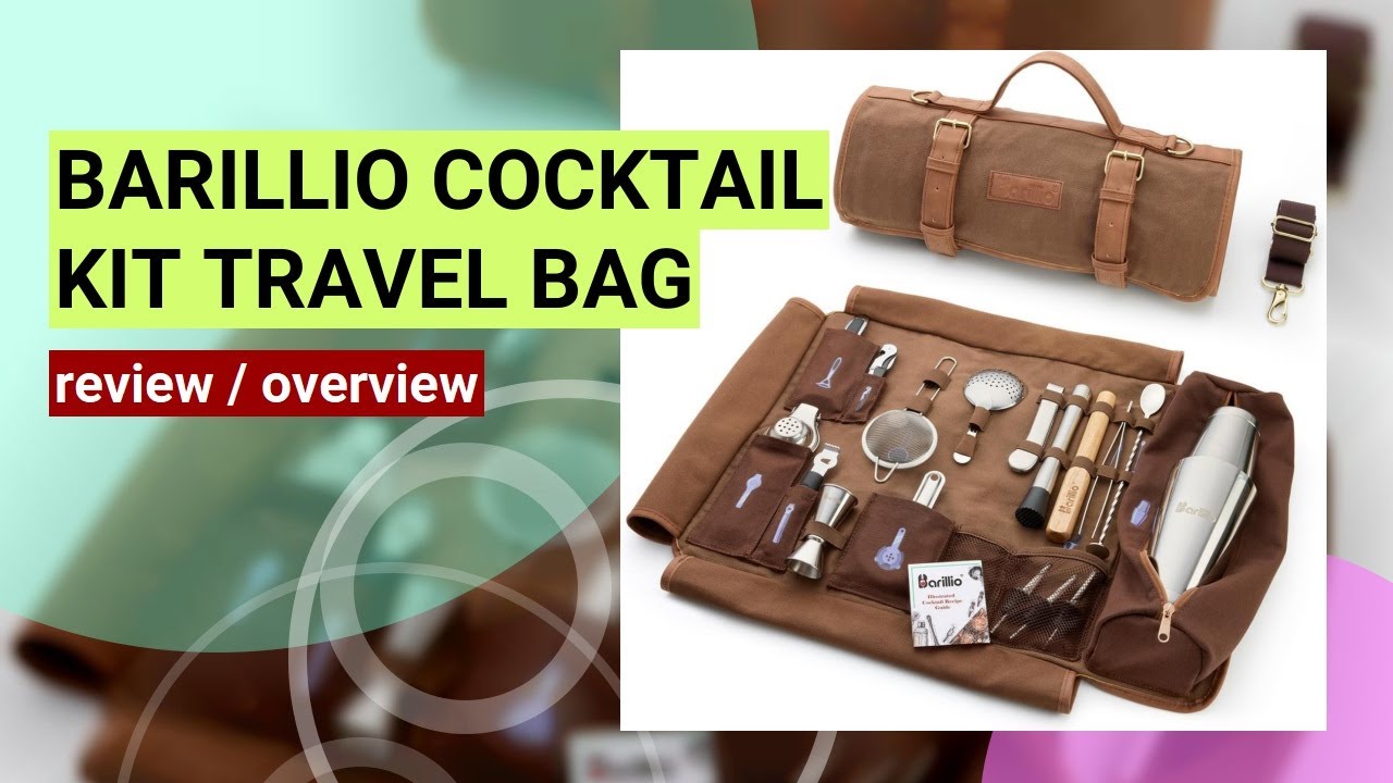 Barillio Bartender Kit Bag Review: The Ultimate Travel Mixology Set