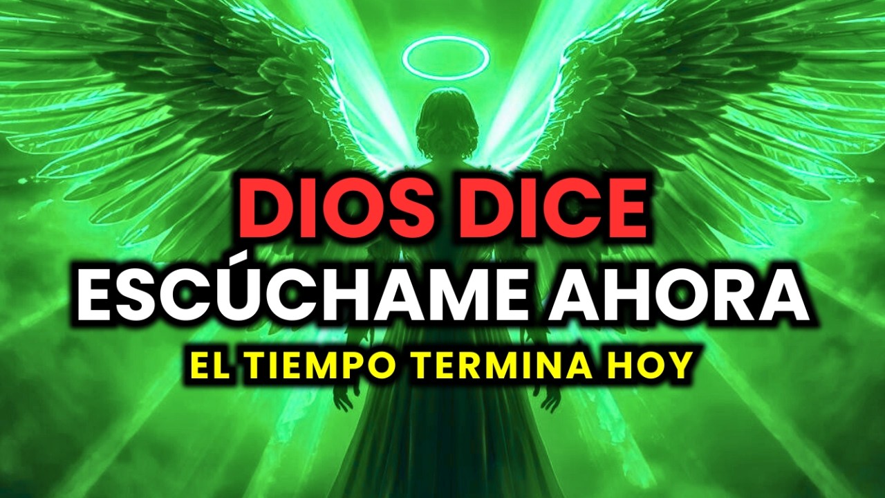 🔴 SOLO QUEDAN 2 MINUTOS DIOS DICE: ESCÚCHAME AHORA EL TIEMPO SE ACABA HOY. SI IGNORAS ESTE MENSAJE…