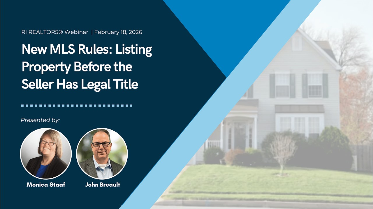 New MLS Rules: Listing Property Before the Seller Has Legal Title