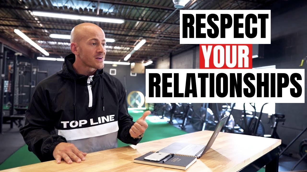 Respect Your Relationships