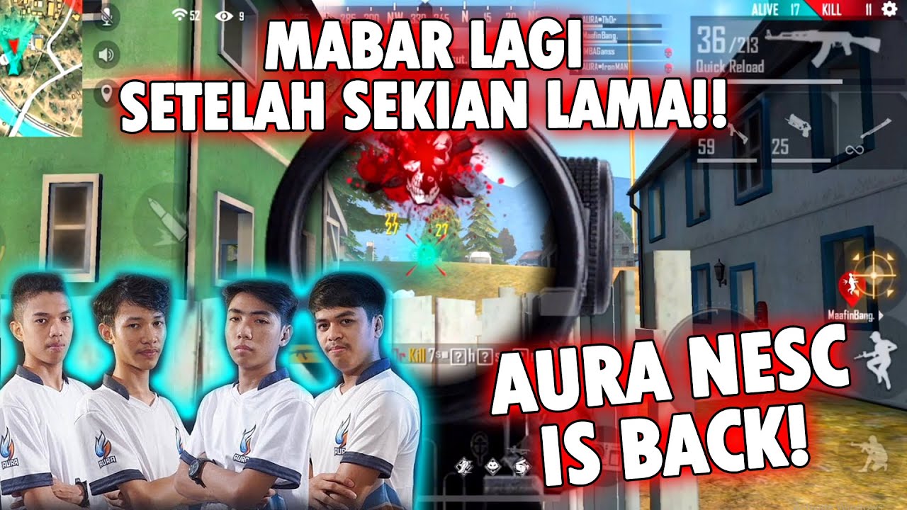 MABAR FULL TEAM AURA NESC SETELAH SEKIAN LAMA!! EH MALAH DITINGGAL DUO VS SQUAD BARENG FRONTAL