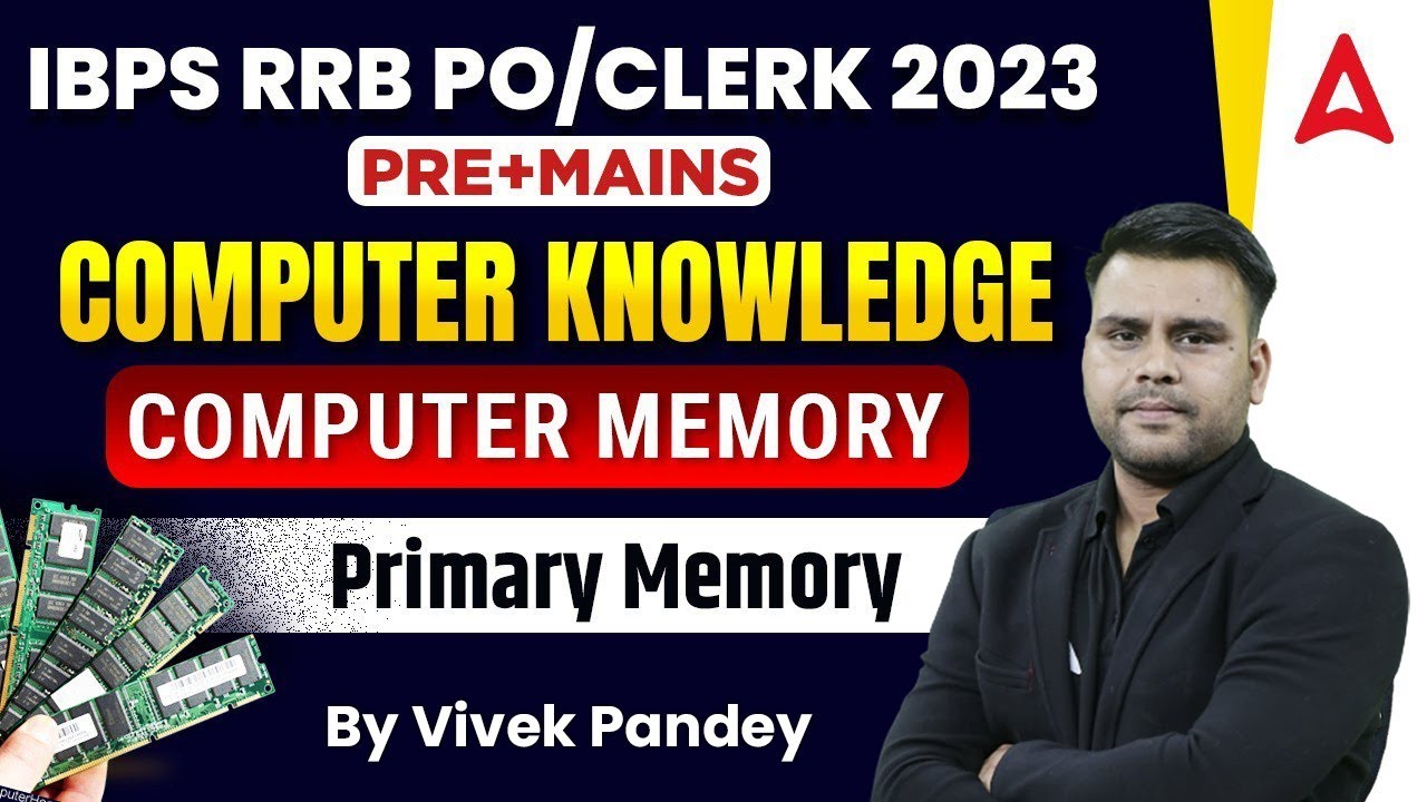 IBPS RRB PO/Clerk 2023 | Computer Memory Primary Memory (ROM)