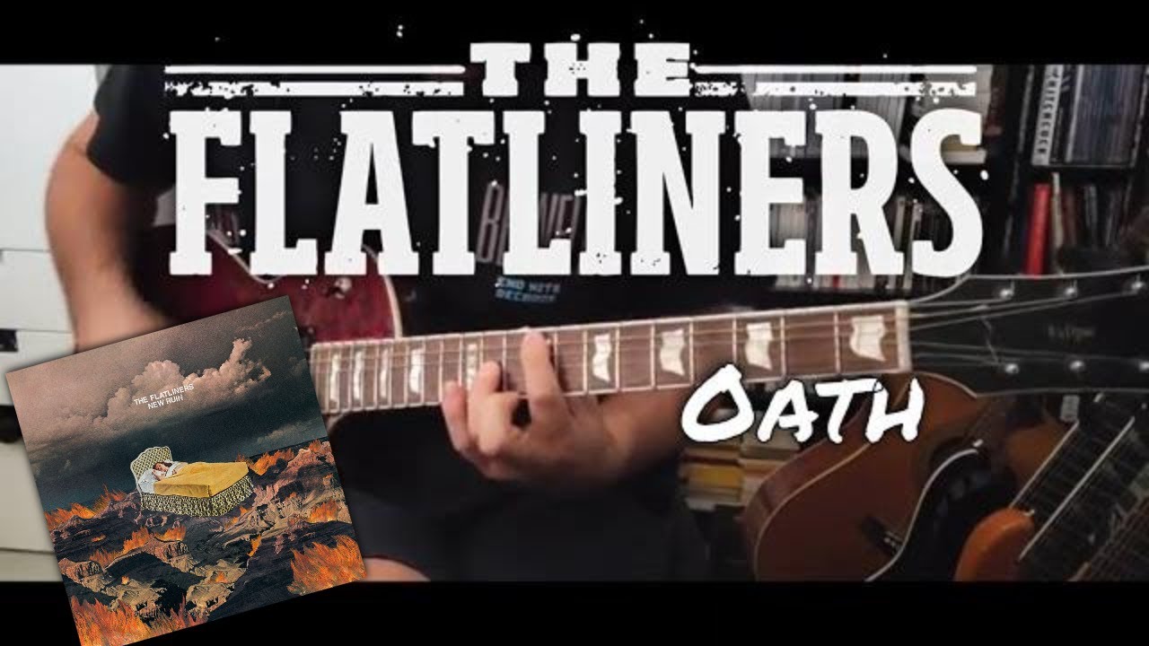 The Flatliners - Oath [New Ruin #6] (Guitar Cover)