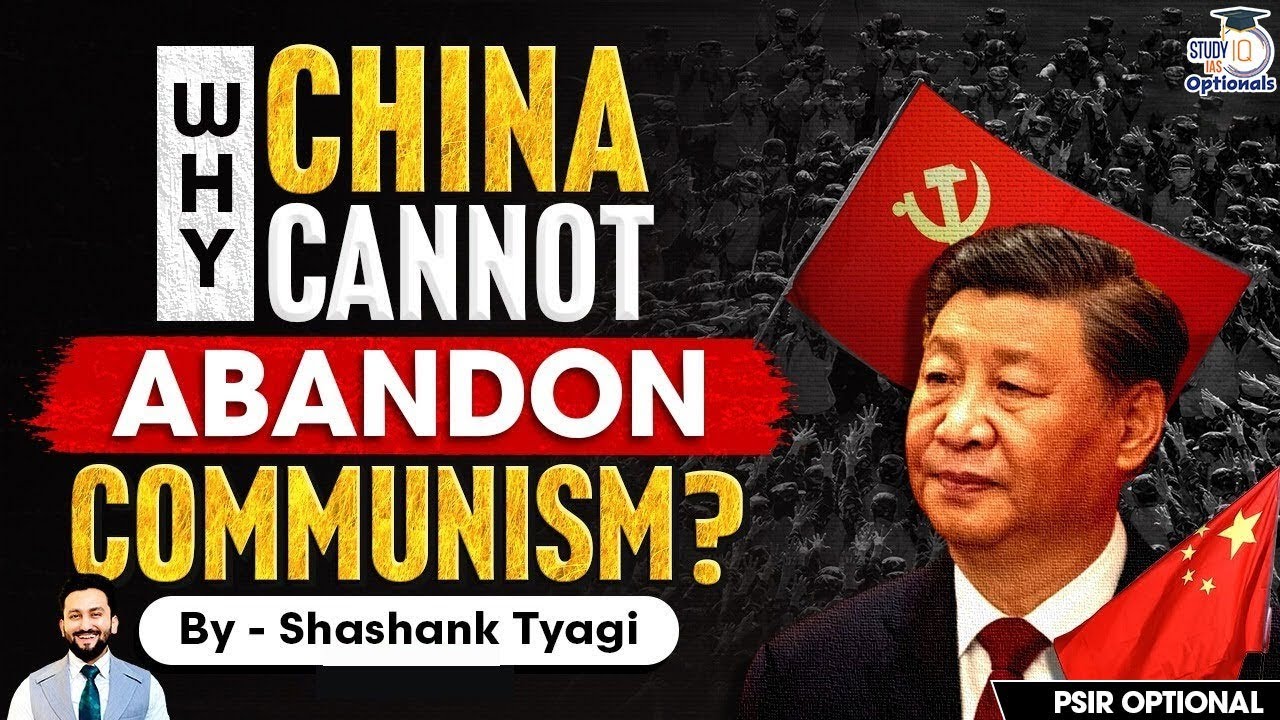 How China’s ‘Socialism’ Created Billionaires & Ghost Cities! | Shashank Tyagi | StudyIQ Optionals